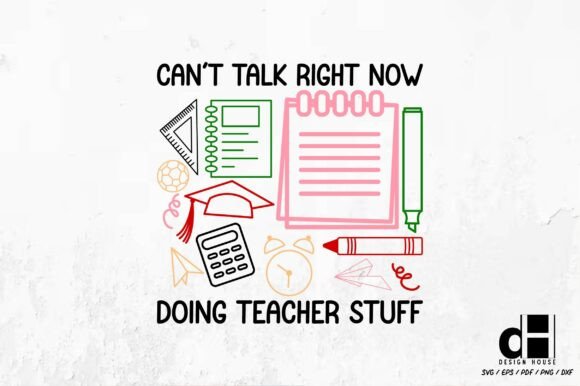 Back to School Can’t Talk SVG PNG: Graphics for Crafts