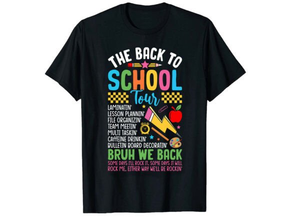 Back to School Tour Teacher T-Shirt Graphics and T-Shirt Designs