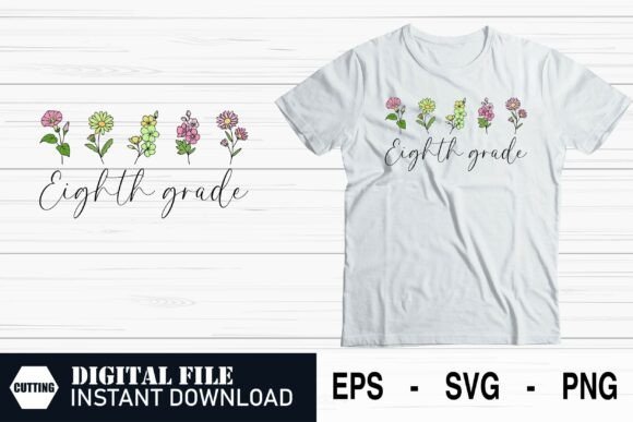 Eighth Grade Vibes – Back to School Graphics and Crafts