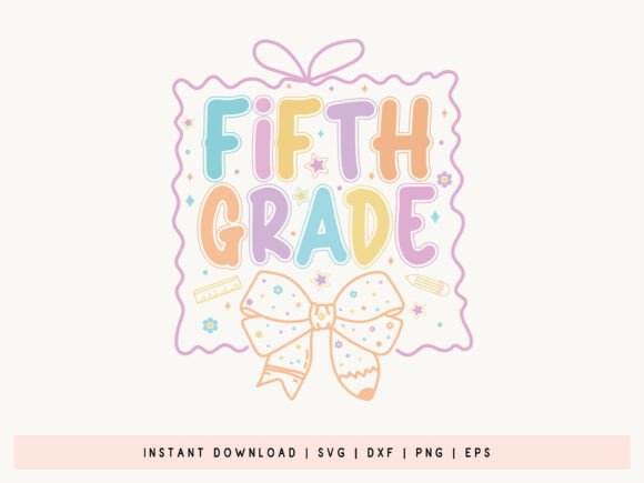 Fifth Grade Coquette Back to School SVG
