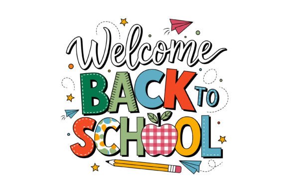 Playful Welcome Back to School Graphics